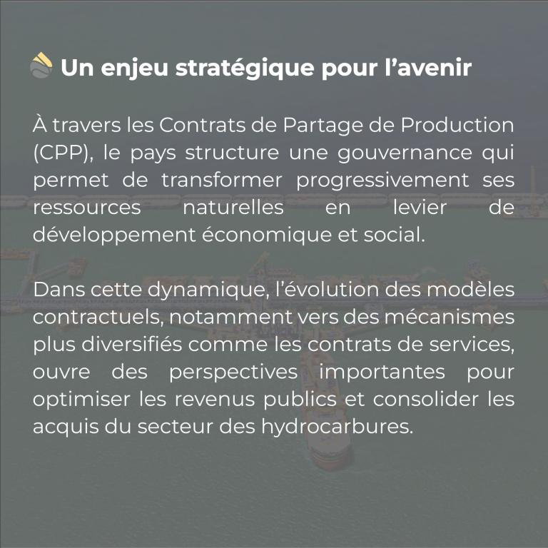 Un enjeu stratégique pour l'avenir : des contrats de partage de production aux contrats de services